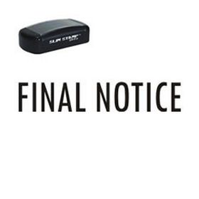 Pre-Inked Final Notice Stamp