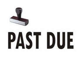 Past Due Rubber Stamp