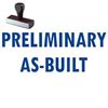 Large Preliminary As-Built Rubber Stamp