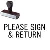 Please Sign & Return Rubber Stamp