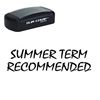 Slim Pre-Inked Summer Term Recommended Stamp