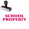 School Property Rubber Stamp