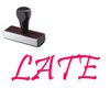 Late Rubber Stamp