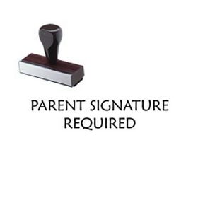 Parent Signature Required Rubber Stamp