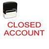 Large Self-Inking Closed Account Stamp