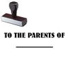 To The Parents Of Rubber Stamp