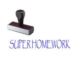 Super Homework Rubber Stamp