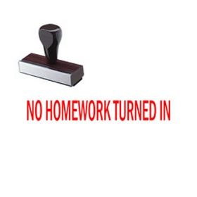 No Homework Turned In Rubber Stamp