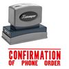 Comfirmation Of Phone Order Xstamper Stock Stamp