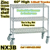 Zinc Chromate Wire Shelf Truck 3-Shelf / NX3B