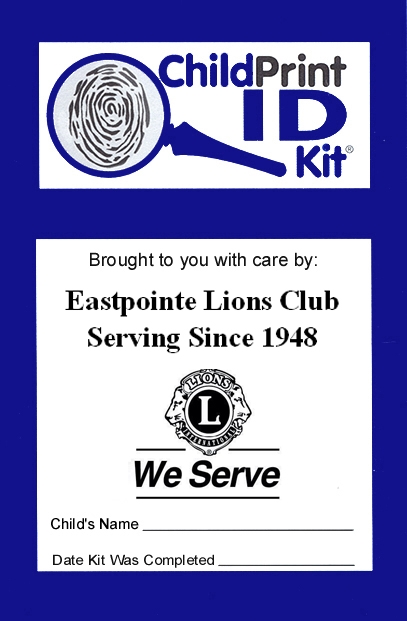 300 Custom ChildPrint ID Kits, Eastpointe Lions Club