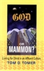 God or Mammon?