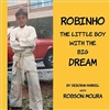 Robinho - Boy with a Dream Book