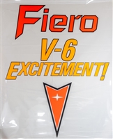 Vintage 1984 - 1988 Pontiac Fiero V-6 Drive Excitement 1985 Dealership Showroom Window Sign, 48 x 63 inches, NOS GM