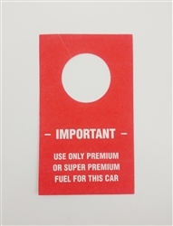 Image of Firebird Use Premium Fuel Warning Instruction Information Hanger Tag