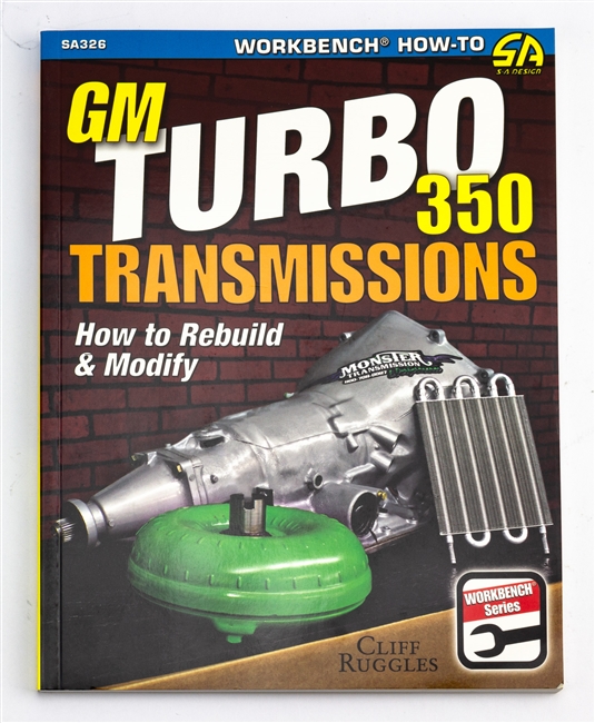 image of Firebird GM Automatic Turbo 350 Transmissions, How To Rebuild and Modify Book