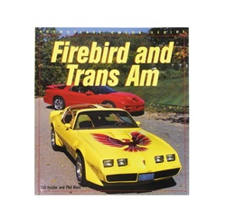 Firebird And Trans Am By Bill Holder And Phil Kunz