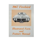 1967 Firebird Illustrated Facts and Feature Manual