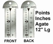 G33785 - Printer's 12" Line Gauge Pica Ruler/2-Sided - Stainless Steel/Inch-Point/Point-Agate/12" L x 13/16" W x 1/32" Tk/Each