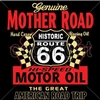 Genuine Route 66 Mother Road Motor Oil Hot Rod T-shirt