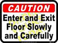 Caution Enter and Exit Floor (12"x16")