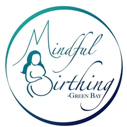 Mindful Birthing Green Bay Custom Birth Kit