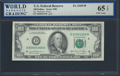U.S. Federal Reserve, Fr. 2169-D, 100 Dollars, Series 1981 Signatures: Buchanan/Regan 65 TOP UNC Gem  
