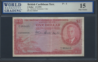 British Caribbean Territory, P-01, 1 Dollar, 1.9.1951 Signatures: McDavid/Robertson/Cuke 15 Fine Choice