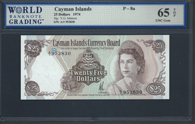 Cayman Islands, P-08a, 25 Dollars, 1974 Signatures: V.G. Johnson 65 TOP UNC Gem