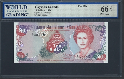 Cayman Islands, P-18a, 10 Dollars, 1996 Signatures: G.A. McCarthy 66 TOP UNC Gem  