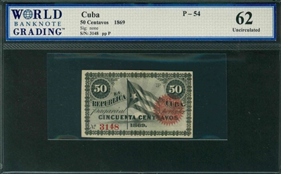 Cuba, P-54, 50 Centavos, 1869, Signatures: none, 62 Uncirculated