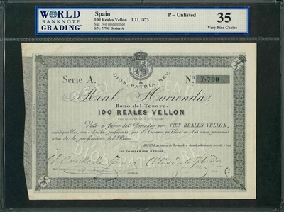 Spain, P-00 Unlisted, 100 Reales Vellon, 1.11.1873, Signatures: two unidentified, 35 Very Fine Choice