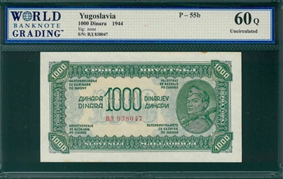 Yugoslavia, P-055b, 1000 Dinara, 1944, Signatures: none,  60Q Uncirculated, COMMENT:  margin staining 