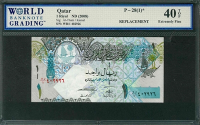Qatar, P-28(1)*, 1 Riyal, ND (2008), Signatures: Al-Thani/Kamal, 40 TOP Extremely Fine, REPLACEMENT