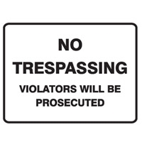 NO TRESPASSING VIOLATORS..