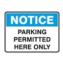 NOTICE PARKING PERMITTED..600X450 FLU