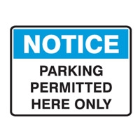 NOTICE PARKING PERMITTED..600X450 FLU