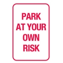 T&P SIGN PARK AT YOUR.. 300X450 REF A