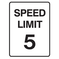 SPEED LIMIT SIGN SPEED.. 5 450X600 MTL