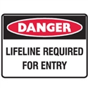 LIFELINE REQUIRED FOR ENTRY 450X300 MTL