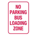 T&P SIGN NO PARKING BUS.. 300X450 REF A
