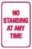 T&P SIGN NO STANDING AT.. 300X450 REF A