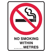 NO SMOKING WITHIN METRES 600X450 MTL