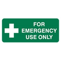 FOR EMERGENCY USE ONLY 180X450 MTL