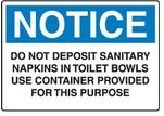 PLEASE DO NOT DEPOSIT SANITARY.. POLY