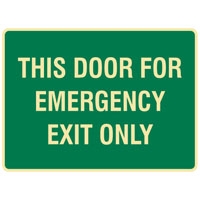 EXIT&EVAC SIGN THIS DOOR FOR.. LUM SS