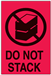 Ship Labels DO NOT STACK 150X100 Workplace Safety W100XH150MM sold per: rol