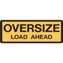 VEH & TRUCK ID SIGN OVERSIZE LOAD..REF M