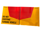 Do Not overtake turning vehicle signs Aluminium