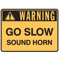 TRAF SIGN-DIREC GO SLOW..600X450 POLY